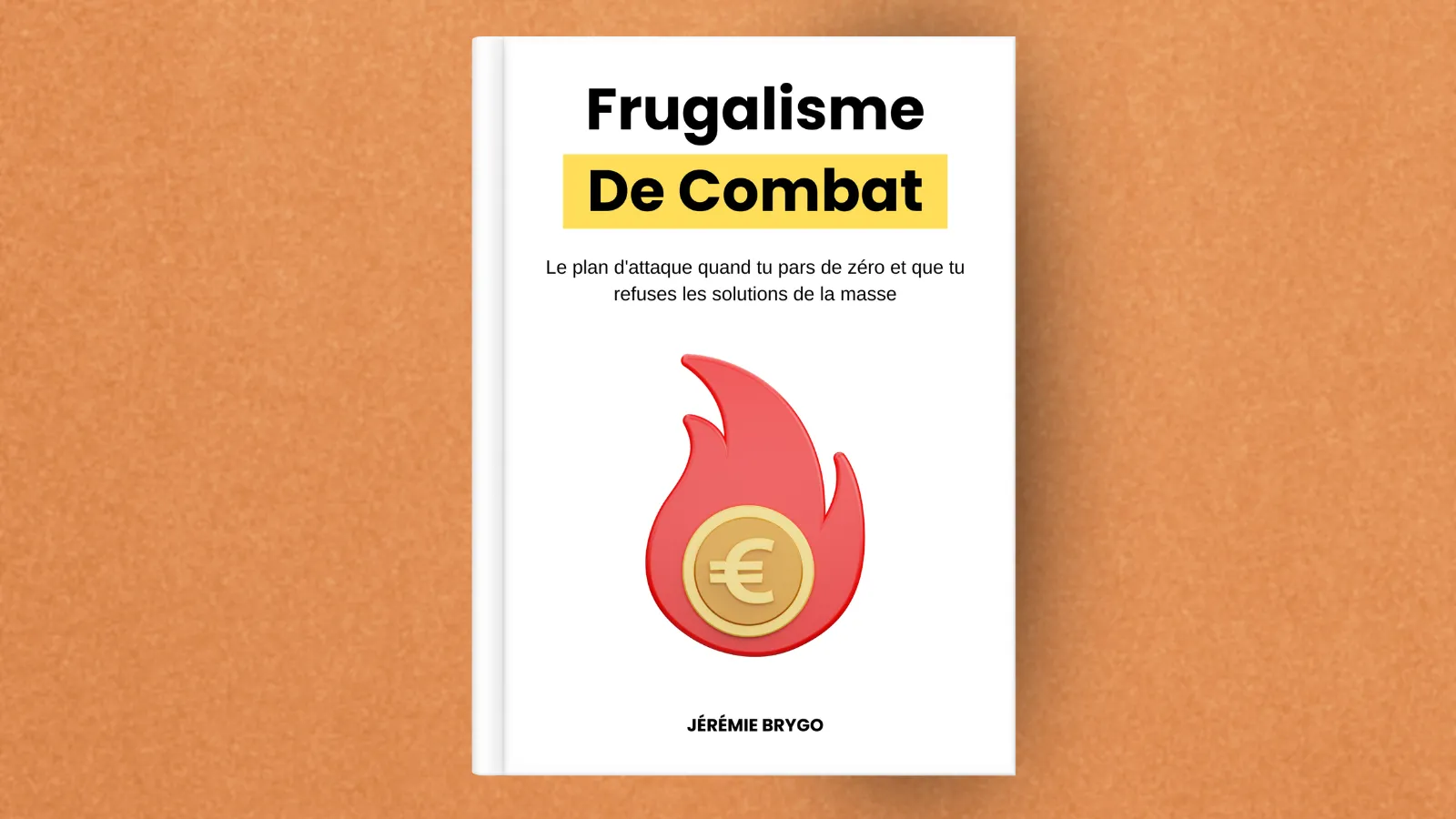 Frugalisme De Combat