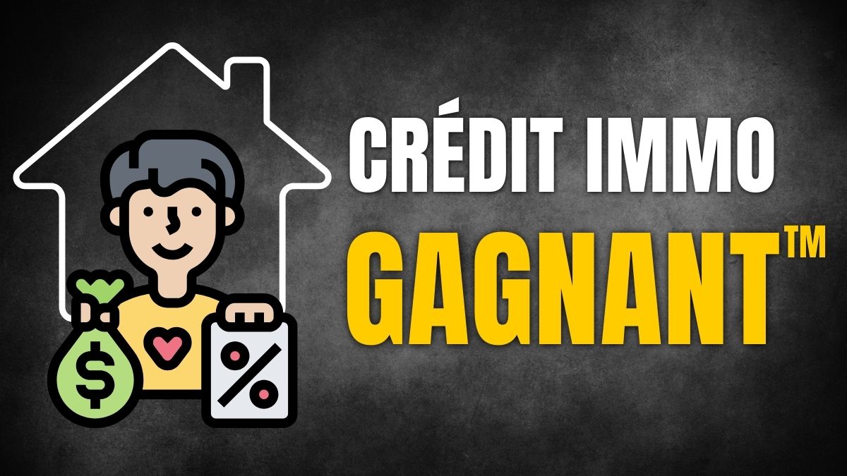 CREDIT IMMO GAGNANT FORMATION