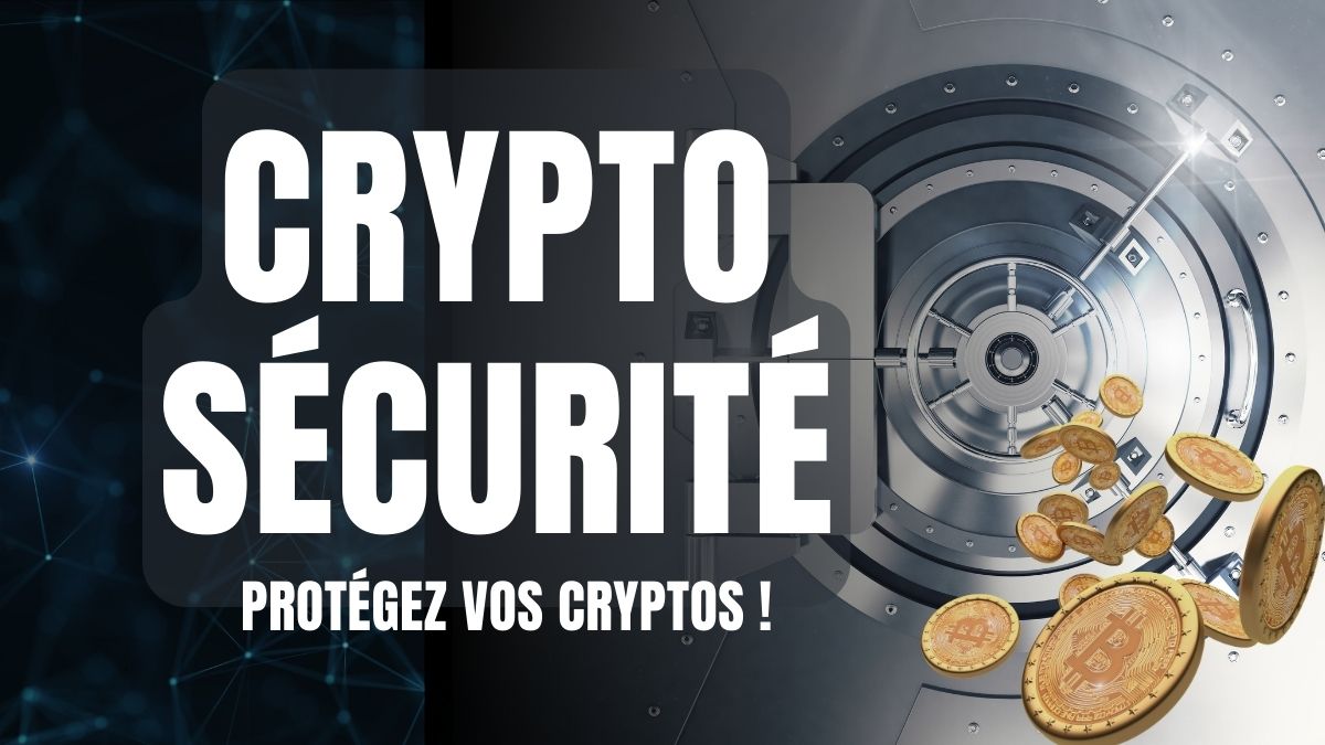 Crypto sécurité