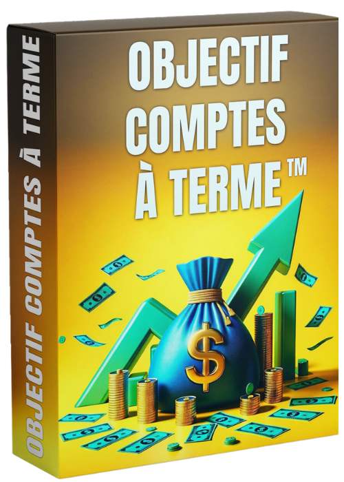 OBJECTIF COMPTES à TERME™